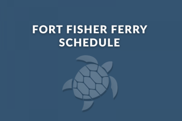 Fort Fisher Ferry Schedule Fort Fisher Ferry Schedule
