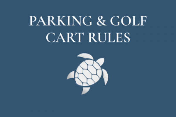 Parking & Golf Cart Rules Parking & Golf Cart Rules